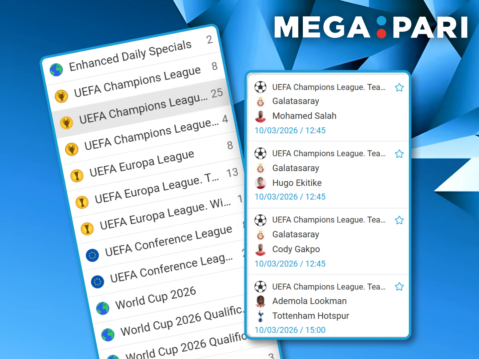 List of major football tournaments including UEFA Champions League and World Cup available for betting at Megapari.