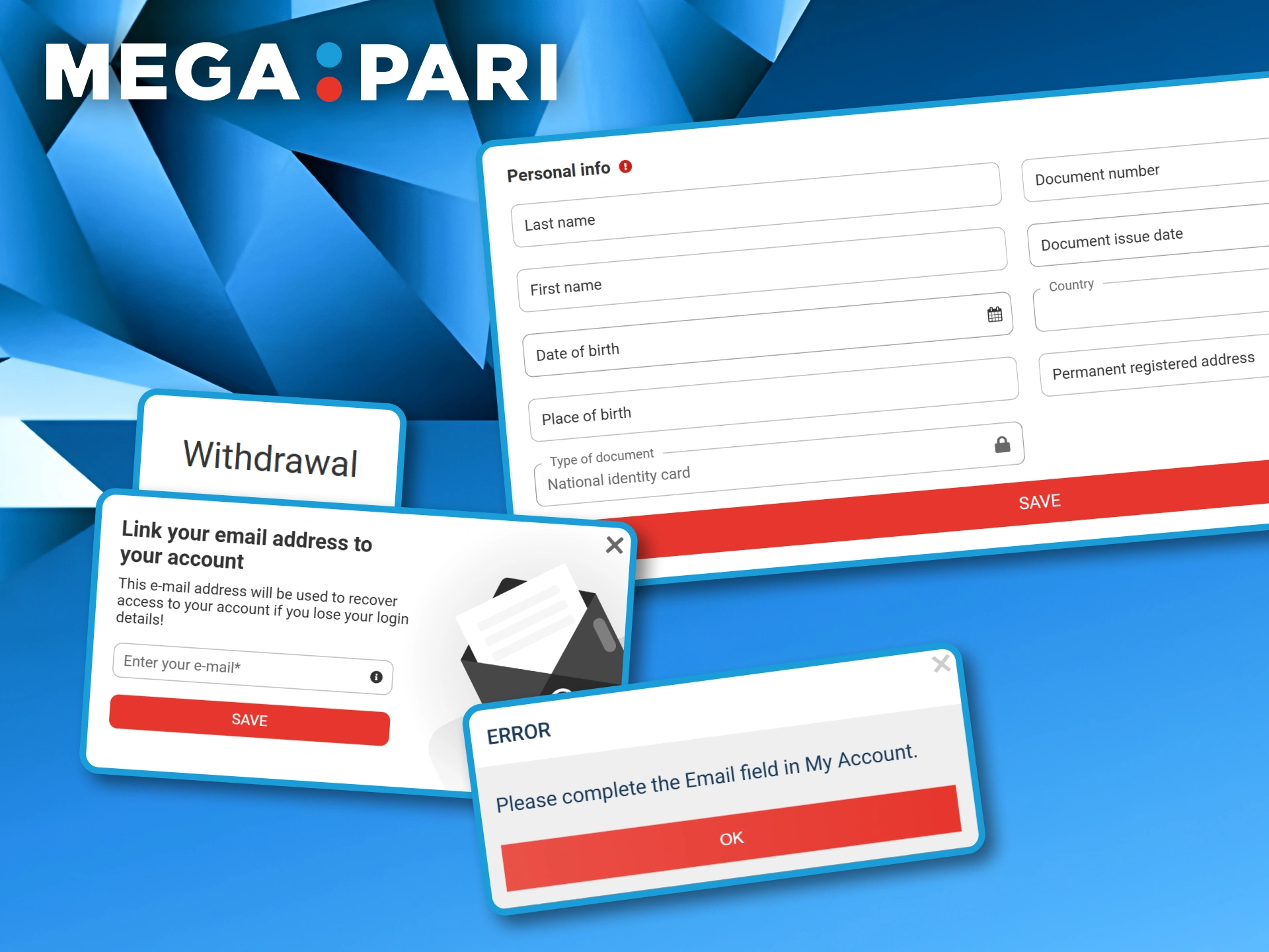 Personal info verification form and email linking prompts highlighting the security requirements for cashing out from Megapari.