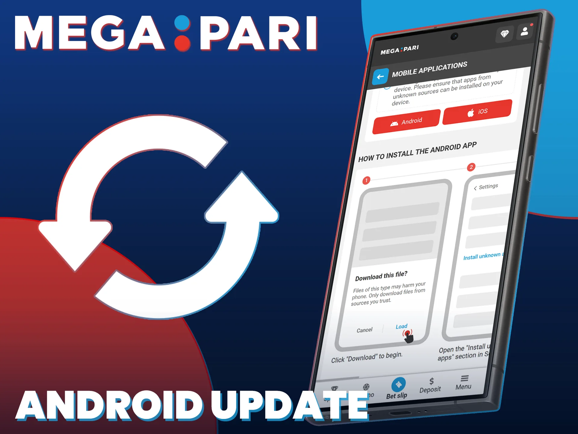 Perform the quick Android update procedure for the MegaPari App.
