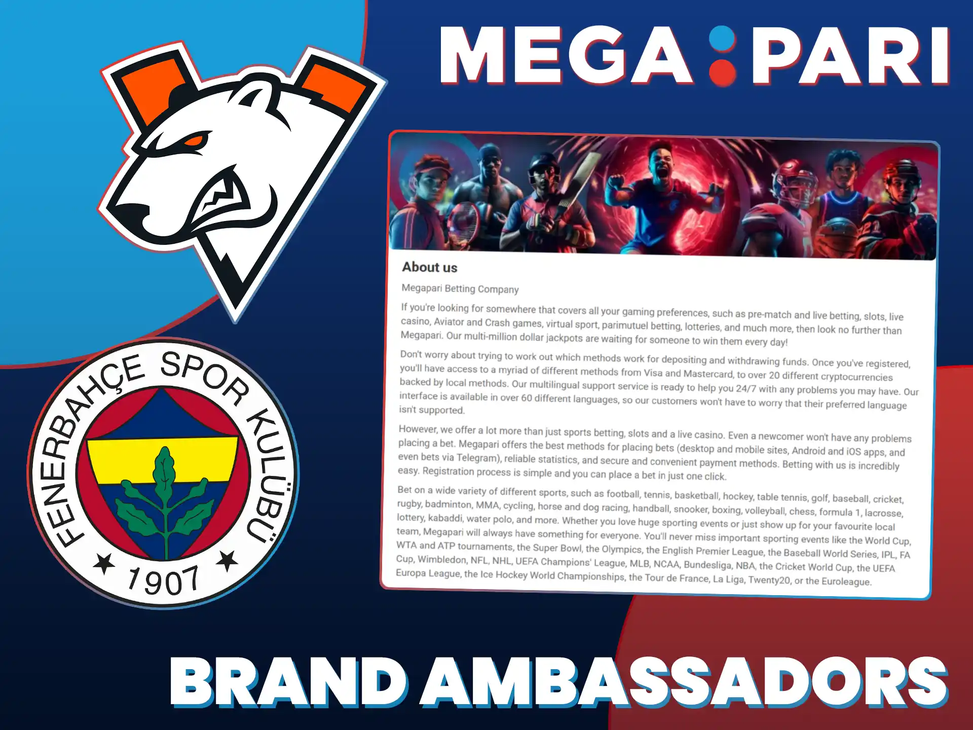 Trust the reputable MegaPari platform backed by famous global sports ambassadors.