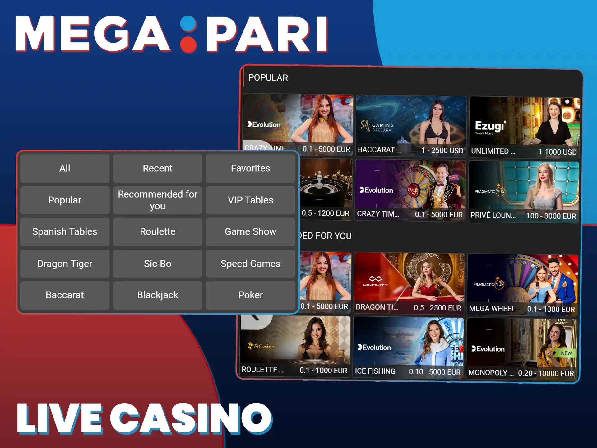 Interact with real dealers by playing authentic MegaPari live casino games.