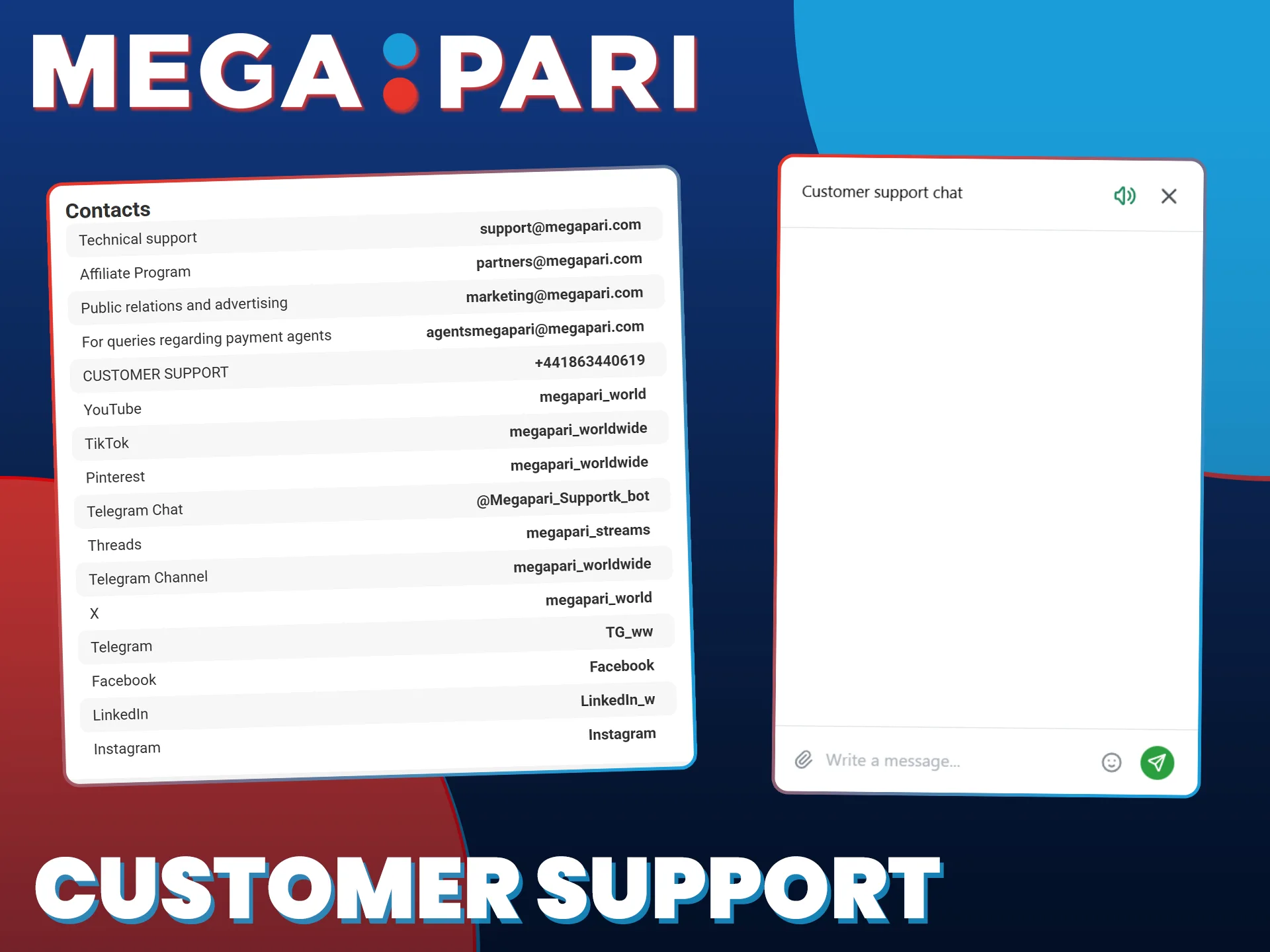 Contact the helpful MegaPari support team anytime to resolve your questions.